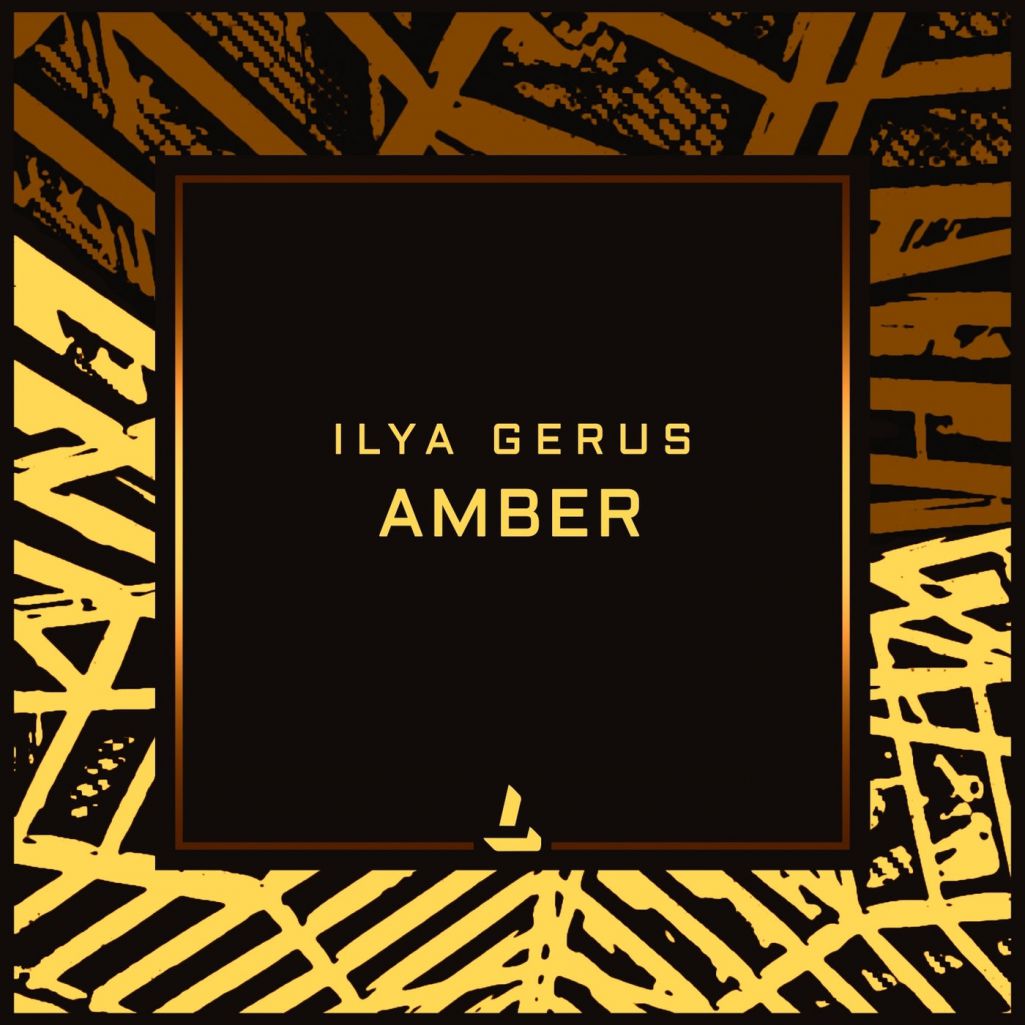 Ilya Gerus - Amber [LIN270]